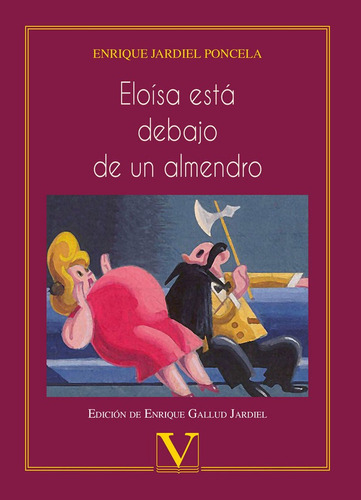 Eloãâsa Estãâ¡ Debajo De Un Almendro, De Jardiel Poncela, Enrique. Editorial Verbum, S.l., Tapa Blanda En Español