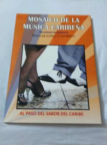 Libro Salsa Mosaico De La Musica Caribeña