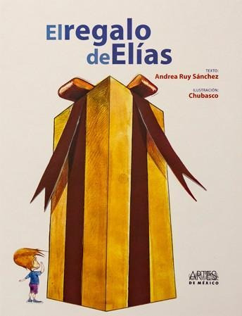 El Regalo De Elias (e)