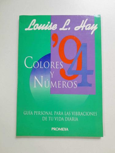 Colores Y Números - Louis L. Hay