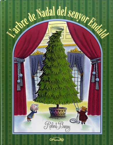 L'arbre De Nadal Del Senyor Eudald (libro Original)