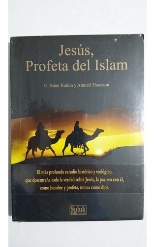 Jesús Profeta Del Islam C Atáur Rahim Y Ahmed Thomson G