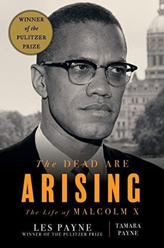 The Dead Are Arising: The Life Of Malcolm X - (libro En Ingl