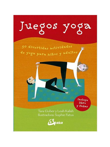 Juegos Yoga, Sophie Fatus, Gaia