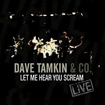 Tamkin Dave Let Me Hear You Scream Usa Import Cd .-&&·