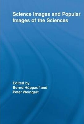 Science Images And Popular Images Of The Sciences - Peter...