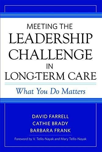 Libro:  Meeting The Leadership Challenge In Long-term Care