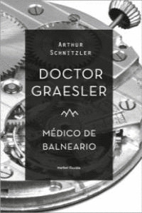 Libro Doctor Graesler, Médico De Balneario