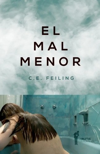 El Mal Menor - C. E. Feiling