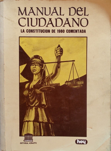 Libro Manual Del Ciudadano  La Constitucion De 80 (aa216