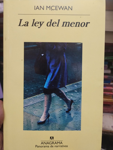 La Ley Del Menor Ian Mcewan Anagrama Impecable!