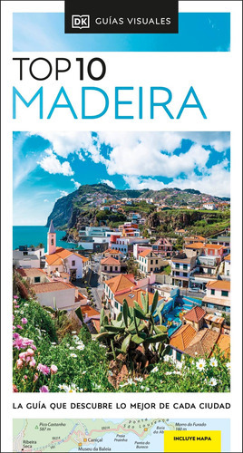 Madeira (guías Visuales Top 10) - Dk  - * 