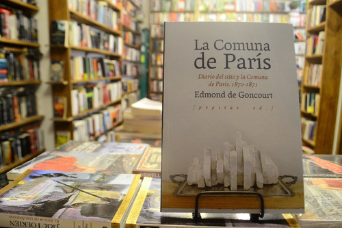 La Comuna De París. Edmond De Goncourt.