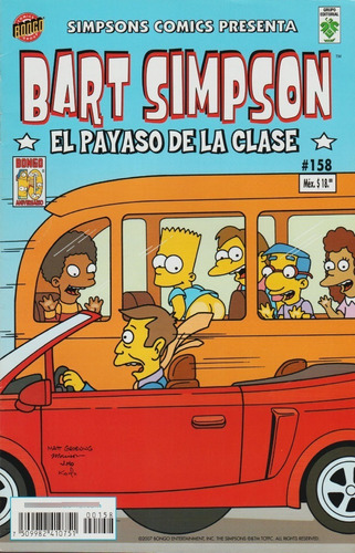 Simpsons Comics 158 - Bart Simpson - El Payaso De La Clase 