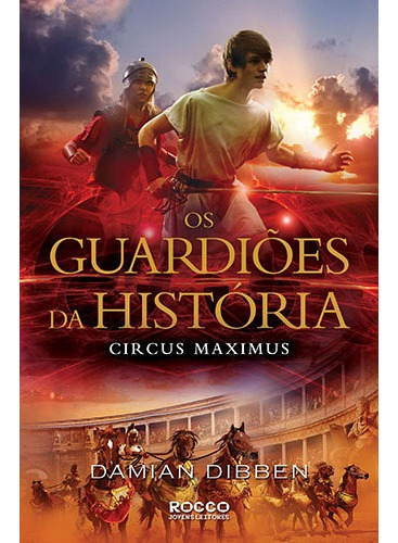 Circus Maximus, de Dibben, Damian. Editora Rocco Ltda, capa mole em português, 2015