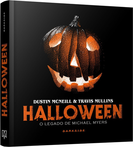 Livro Halloween: O Legado De Michael Myers