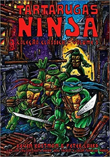Tartarugas Ninja - Colecao Classica - Vol 5