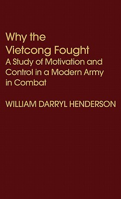 Libro Why The Vietcong Fought: A Study Of Motivation And ...