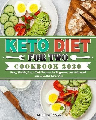 Libro Keto Diet For Two Cookbook 2020 : Easy, Healthy Low...