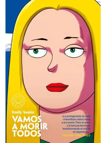 Vamos A Morir Todos - Austin Emily (libro) - Nuevo