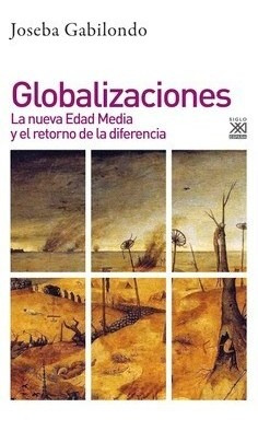 Libro Globalizaciones De Joseba Gabilondo