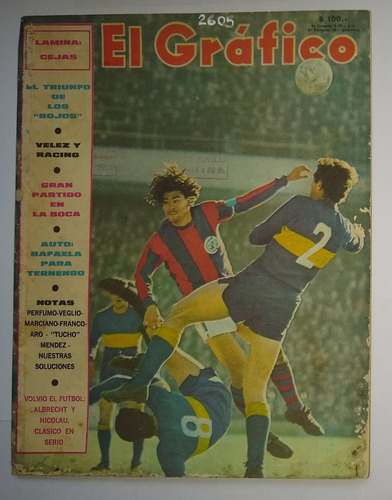 Revista El Gráfico Nº 2605 - El Triunfo De Los Rojos - 1969 