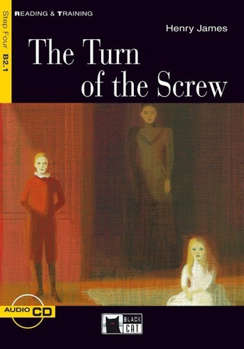 The Turn Of The Screw + Audio Cd - Reading And Training 4 B2