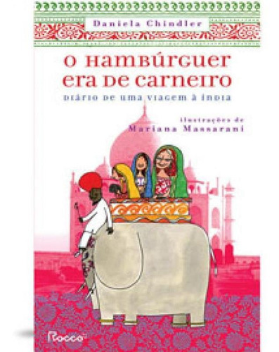 O Hambúrguer Era De Carneiro, De Chindler, Daniela. Editora Rocco, Capa Mole Em Português