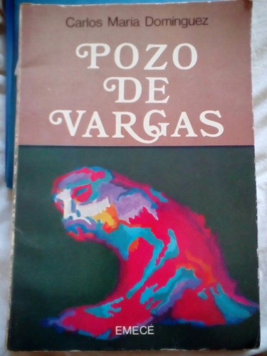 Pozo De Vargas De Carlos Maria Dominguez