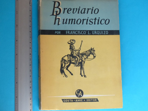 Francisco L. Urquizo, Breviario Humoristico, Costa Amic