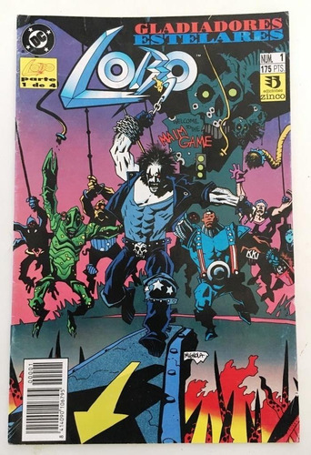 Comic Dc: Lobo - Gladiadores Estelares #1. Editorial Zinco.