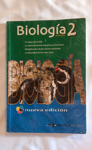 Biologia 2. Nueva Edicion. Doce Orcas