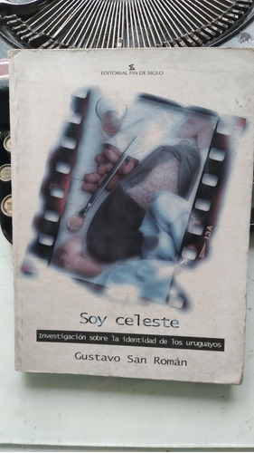 Soy Celeste-investigacón Sobre Identidad Uruguaya