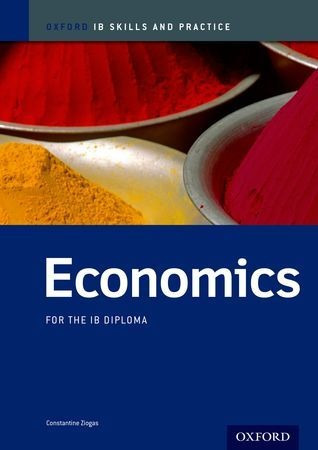 Economics For The Ib Diploma - Ib Skills & Practice *new E 