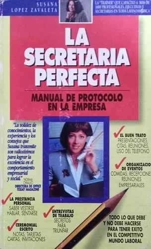 La Secretaria Perfecta, Protocolo Empresa, Buenos Aires 1996