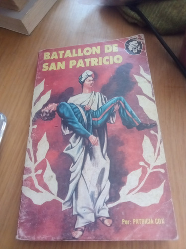 Batallon De San Patricio - Patricia Cox