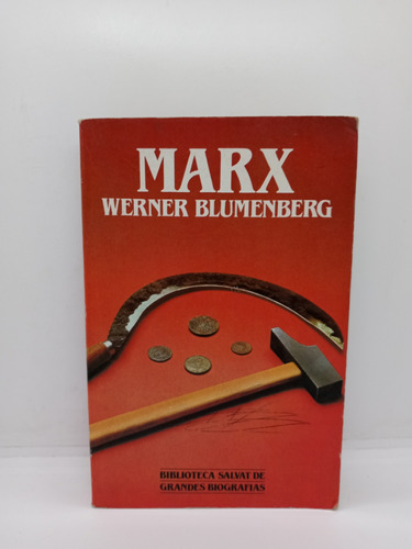 Marx - Werner Blumenberg - Biografía Hombres De Estado