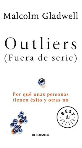 Outliers Fuera De Serie Outliers La Historia Del Exito Por Q