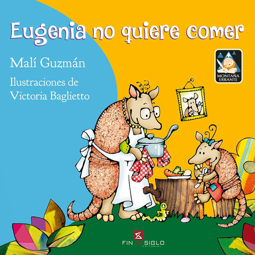 Eugenia No Quiere Comer - Malí Guzmán