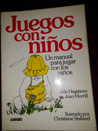 Juegos Con Niños-julie Hagstrom-joan Morrill