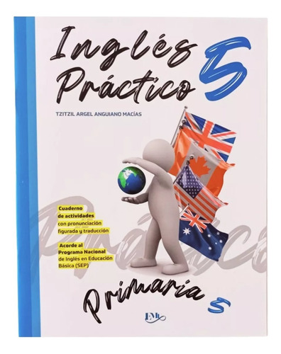 Inglés Práctico 5°/ Cuaderno De Actividades / Primaria / Emu