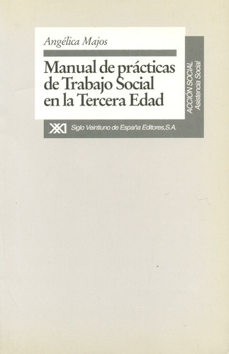 Manual Practicas Trabajo Social En Tercera Edad