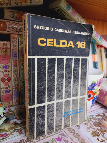 Celda 16 Gregorio Cárdenas Hernandez (Usado)