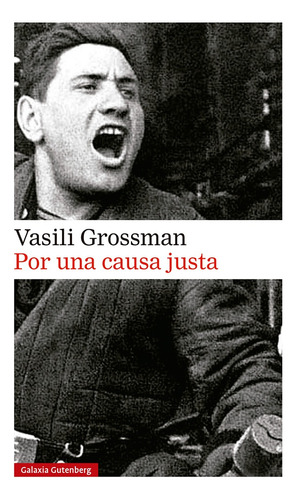 Por Una Causa Justa Vasili Grossman