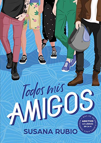 Todos Mis Amigos (todas Mis Amigas 2)