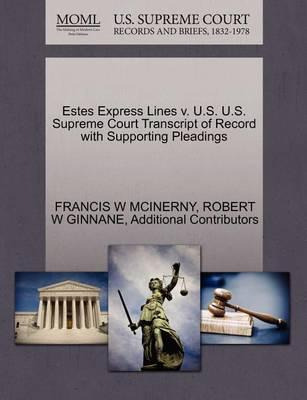 Libro Estes Express Lines V. U.s. U.s. Supreme Court Tran...