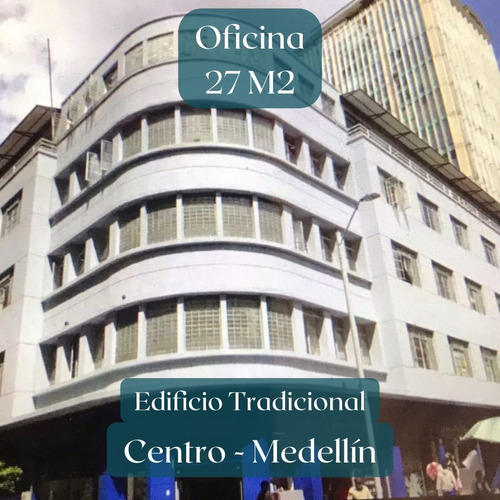 Venta Oficina Centro Medellín Cerca Av. Oriental