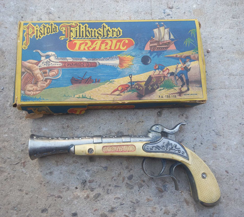 Pistola Juguete Filibustero Trabuc Industria Argentina Metal