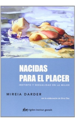 Nacidas Para El Placer -darder -aaa
