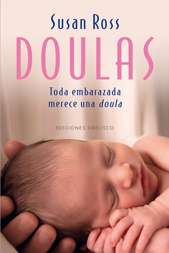 Doulas, De Susan Ross. Editorial Obelisco, Tapa Blanda, Edición 1 En Español